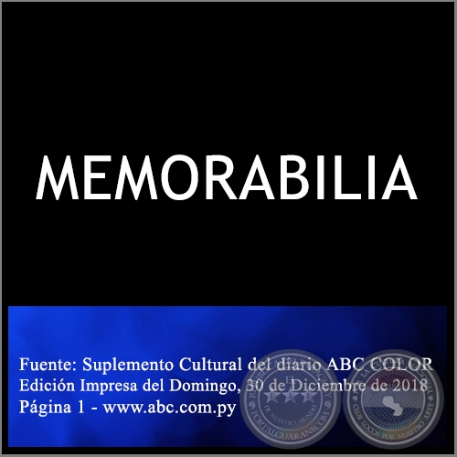 MEMORABILIA - Domingo, 30 de Diciembre 2018